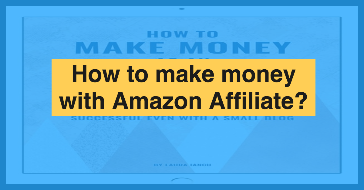 How To Make Money With Amazon Affiliate Sell SaaS