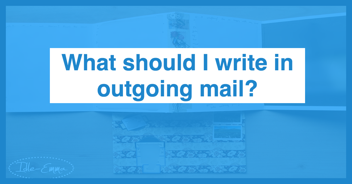 What Should I Write In An Outgoing Mail Anyleads