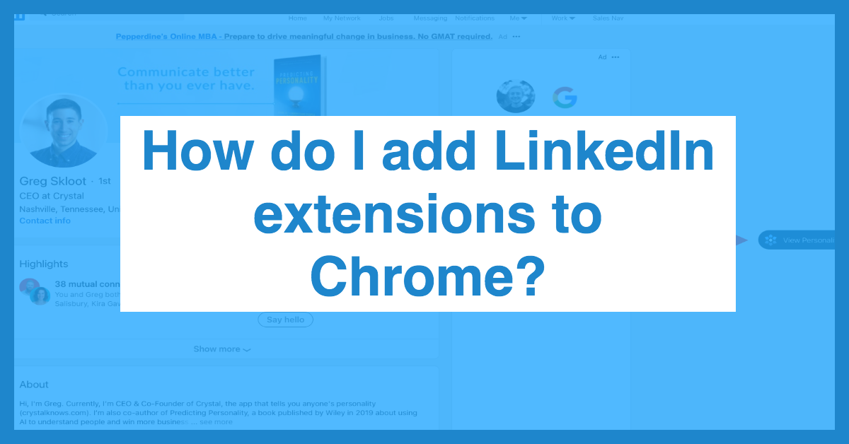 How do I add LinkedIn extensions to Chrome?