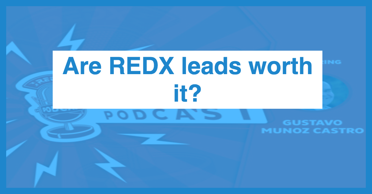 Are REDX leads worth it?