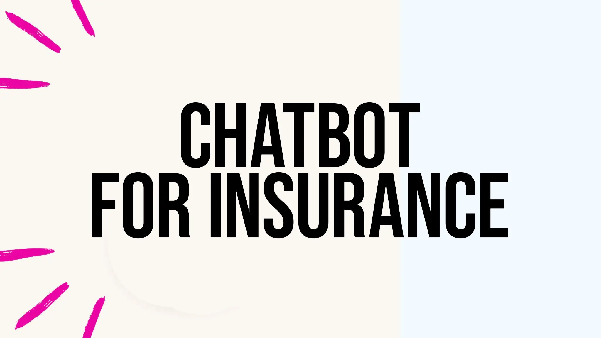 Processing New Insurance Policies with AI Chatbots: A Complete Guide