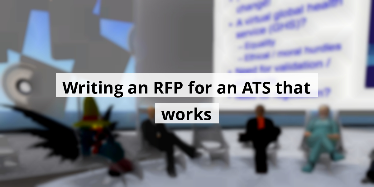 Writing an RFP for an ATS that works
